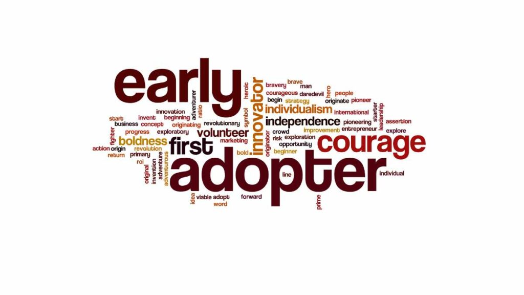 Early adopter