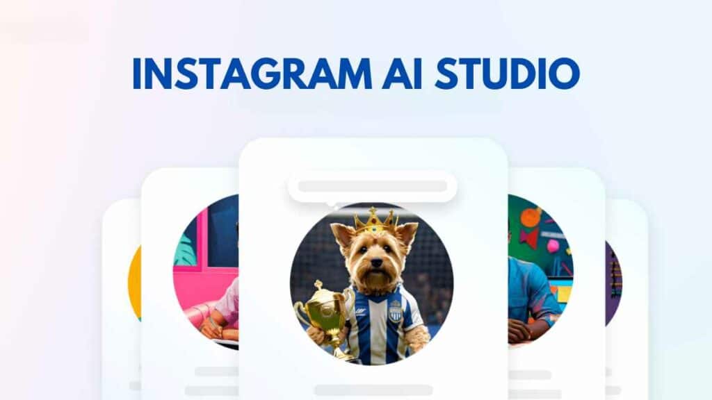 Instagram AI Studio