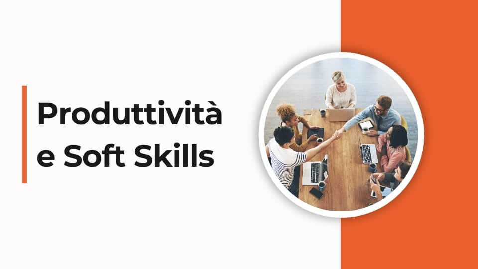corsi produttivita e soft skills