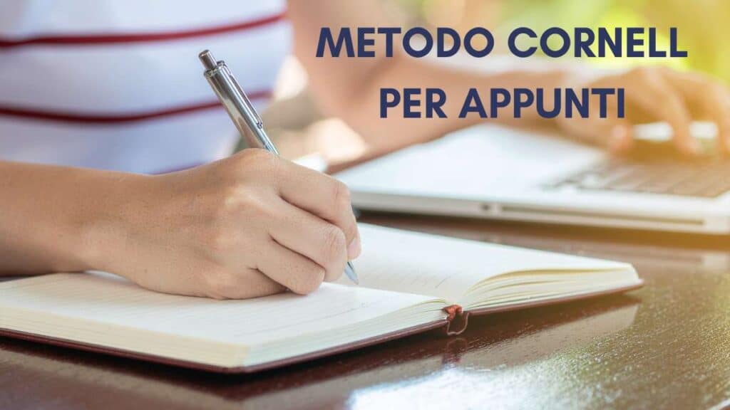 Metodo Cornell - i vantaggi del metodo per studenti universitari
