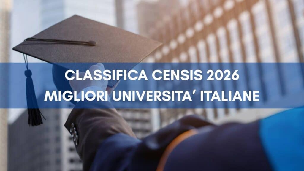 Classifica Censis - le migliori università italiane 2026